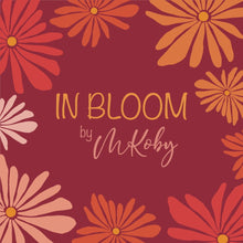Load image into Gallery viewer, Digital illustration of text "In Bloom by M. Koby" surrounded by petal flowers