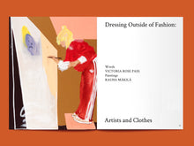 Load image into Gallery viewer, Magazine spread features illustration of a person wearing a tracksuit painting, alongside title that reads: "Dressing Outside of Fashion: Artists and Clothes".