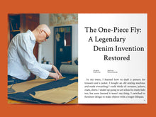 Load image into Gallery viewer, Two page open magazine spread, one side features image of model laying pattern pieces on a sheet of denim. The right page reads text titled "The One-Piece Fly: A Legendary Denim Invention Restored"
