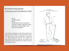 Load image into Gallery viewer, Two page open magazine spread, one side reads text titled "Reconstructing Denim: A Journey into the Historic Craft", the right page features a line drawing of model in workwear, dated 1873.